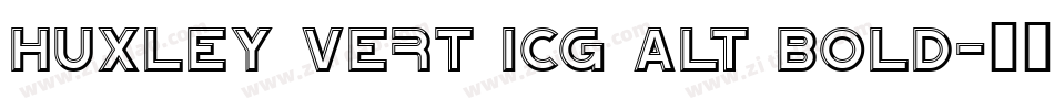 Huxley Vert ICG Alt Bold字体转换